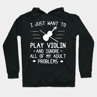 Violin Serenade, Adult Woes Fade! Funny Tee & Hoodie Hoodie